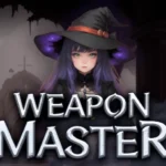 Raise Weapon Master / 웨폰 마스터 키우기